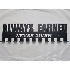 Always Earned Never Given‎ Medal Display Rack Holder